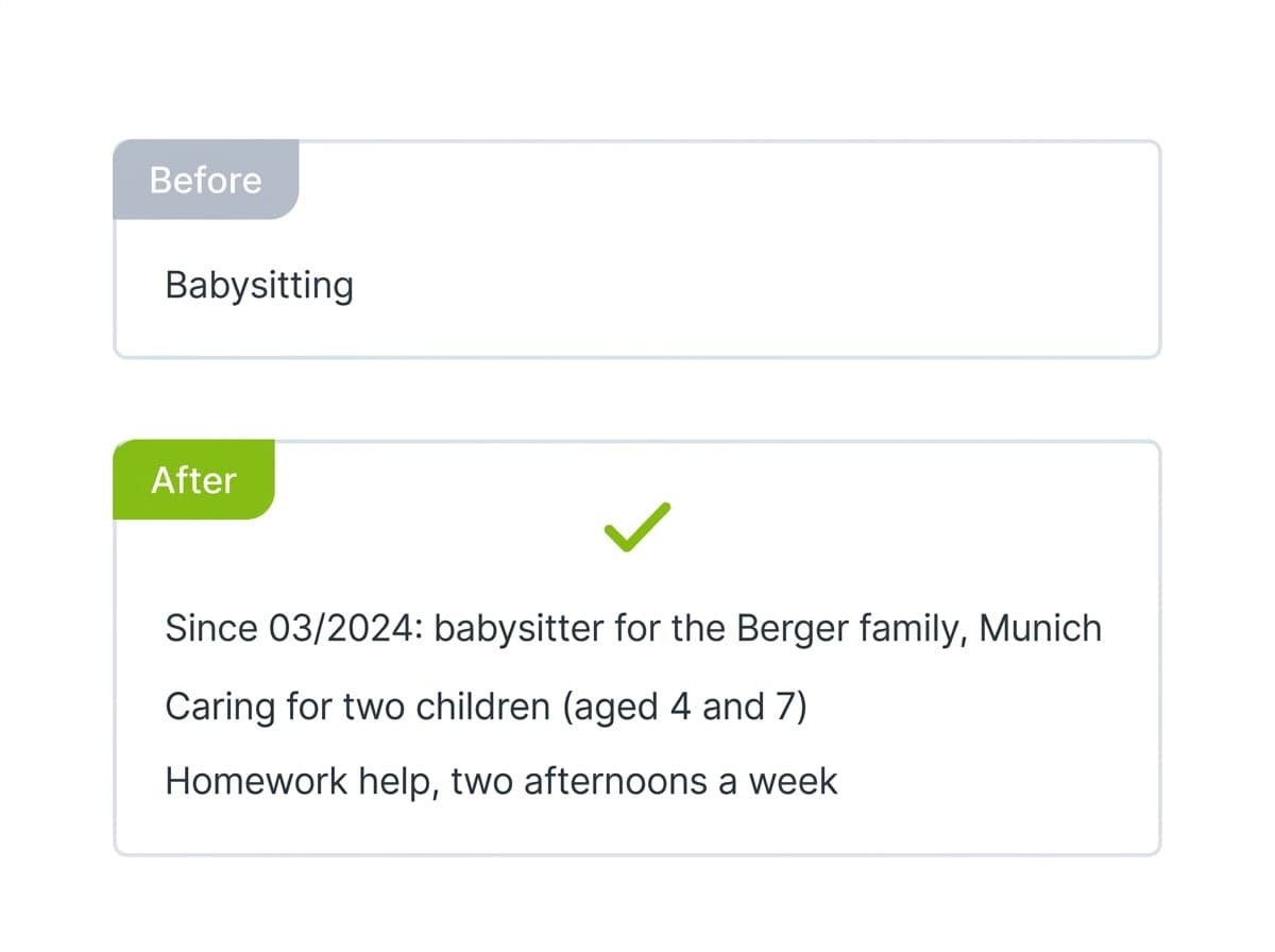 Comparison of a CV entry: the sparse before version 'Babysitting' on top, the detailed after version with tasks and period below.