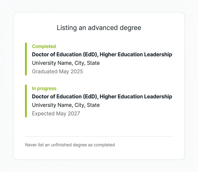 Resume education entries for a completed and an in-progress Doctor of Education, showing degree name, university, and graduation or expected date