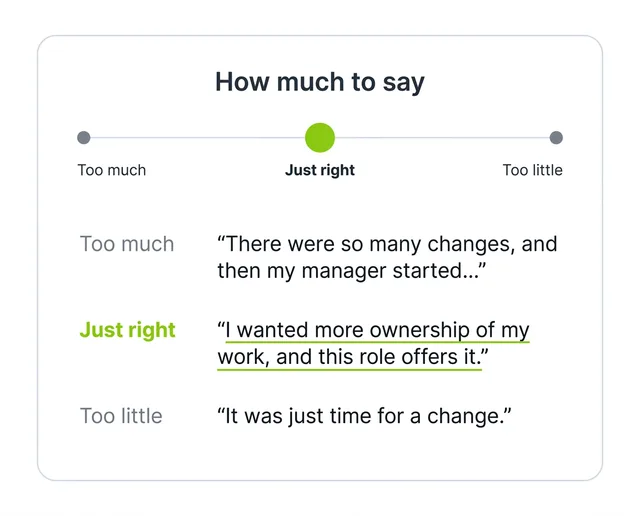 Scale from too much to too little with just right in the middle, each point shown with an example answer to why did you leave your last job